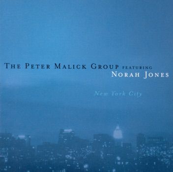 45. NEW YORK CITY by The Peter Malick Group (feat. Norah Jones)