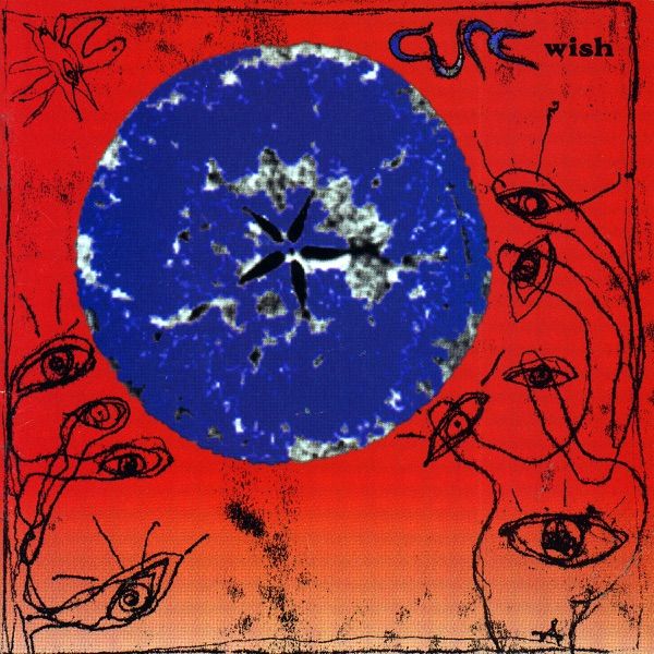 88. WISH by The Cure