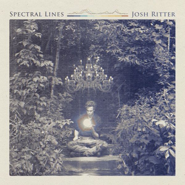 234. SPECTRAL LINES by Josh Ritter