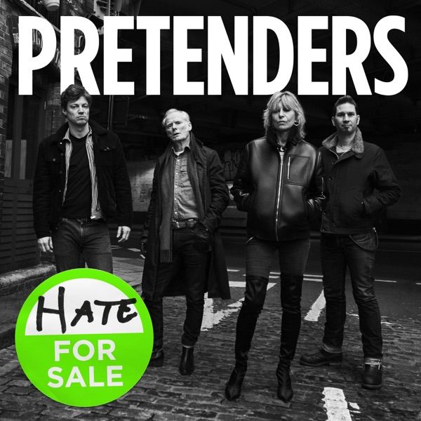 22. HATE FOR SALE by The Pretenders