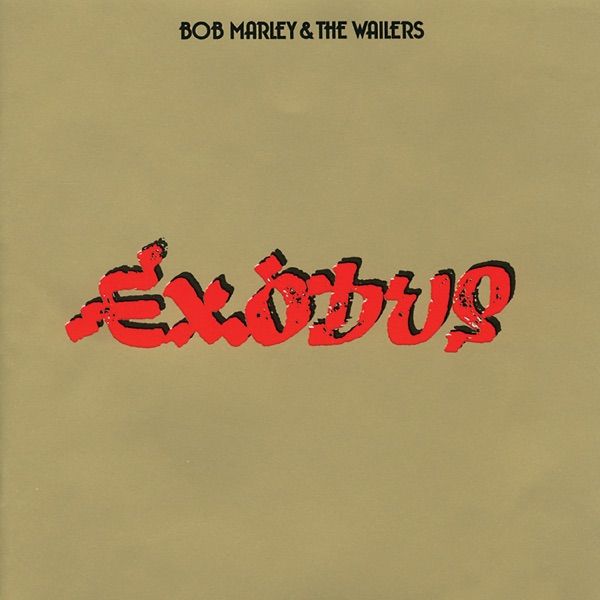 192. EXODUS by Bob Marley and The Wailers