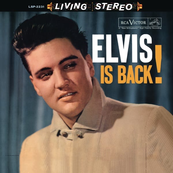 292. ELVIS IS BACK! by Elvis Presley